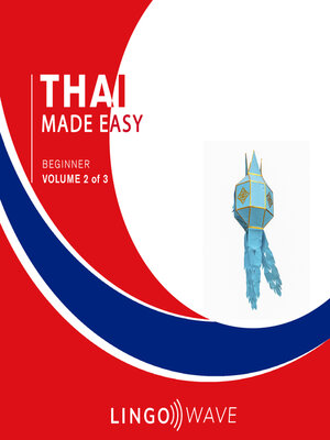 cover image of Thai Made Easy: Beginner, Volume 2